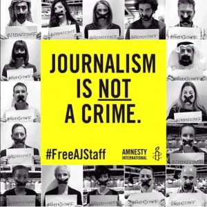 Journalism is not a Crime, Amnesty International #FreeAJStaff