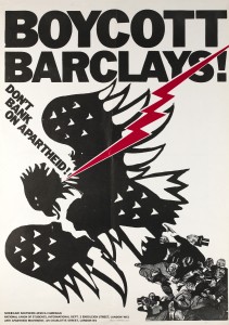 Boycott Barclays Don't Bank on Apartheid NUS Poster