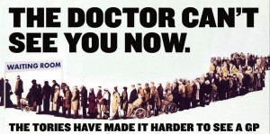 Labour Party, The Doctor Can't See You Now General election poster 2015