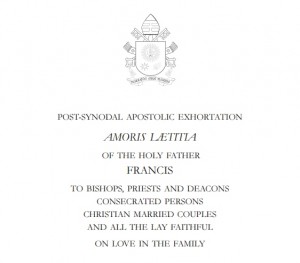 Amoris Laetitia Pope Francis on the Joy of Love