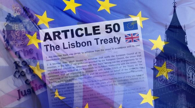 Brexit Britain triggers Article 50, Leave & Remain the new political forces