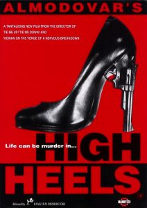 Almodovar “Life can be murder in high heels”