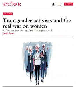 Transgender activists and the real war on women, Judith Green, The Spectator, 8 March 2018