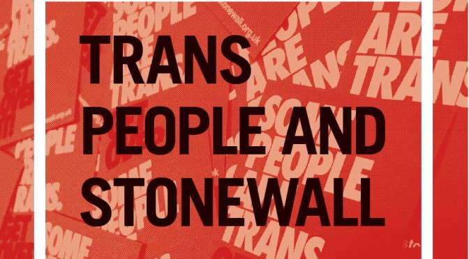 Trans People and Stonewall