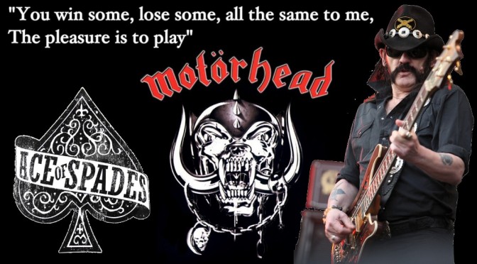 Lemmy of Motorhead and Hawkwind draws Dead Man’s Hand Ace of Spades